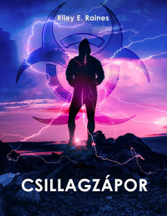 Riley E. Raines - Csillagzápor