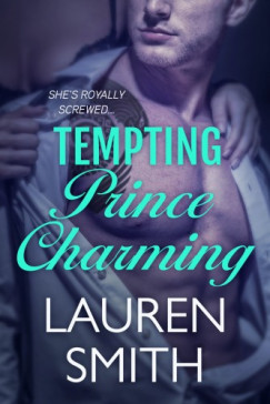 Lauren Smith - Tempting Prince Charming