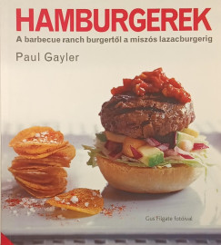 Paul Gayler - Hamburgerek