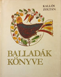 Kalls Zoltn   (Vl.) - Balladk knyve