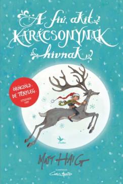 A fiú, akit karácsonynak hívnak
