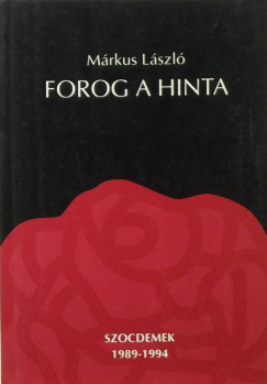 Mrkus Lszl - Forog a hinta