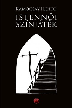 Kamocsay Ildik - Istenni sznjtk