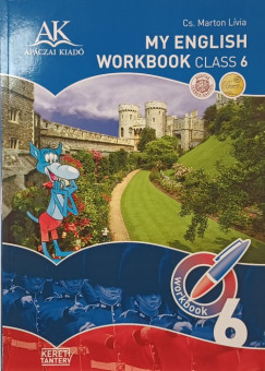 Cs. Marton Lívia - My English Workbook Class 6