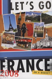 Andrea Halpern   (Szerk.) - Let's go - France 2008