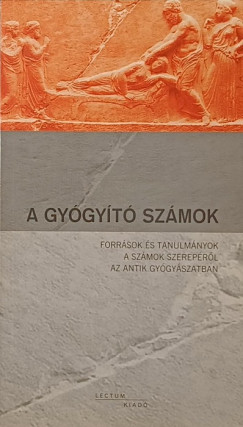 Nmeth Gyrgy  (Szerk.) - A gygyt szmok