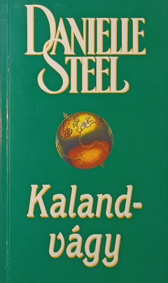 Danielle Steel - Kalandvgy