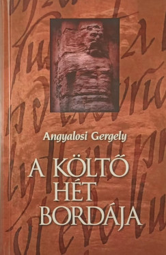 Angyalosi Gergely - A k�lt� h�t bord�ja