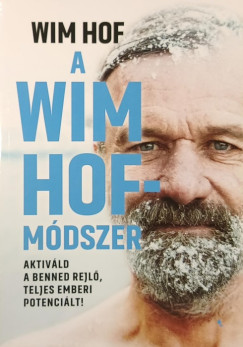 Wim Hof - A Win Hof-mdszer
