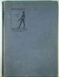 Lyka Kroly   (Szerk.) - Mvszet 1904