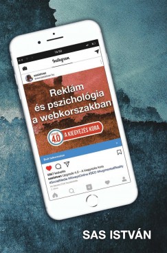Sas István - Reklám és pszichológia a webkorszakban - Upgrade 4.0