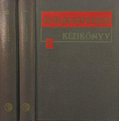 Egyedi Lszl   (Szerk.) - pletgpszeti kziknyv I-II.
