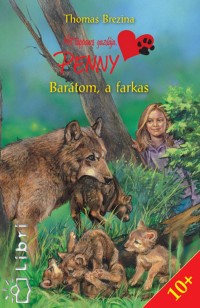 Thomas Brezina - Bartom, a farkas
