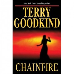 Terry Goodkind - Chainfire