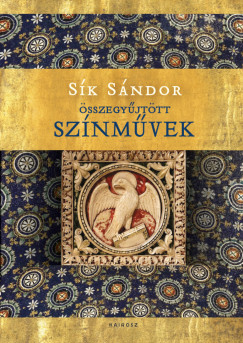 Sk Sndor - sszegyjttt sznmvek I-III.