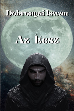 Dobronyai István - Az Ítész