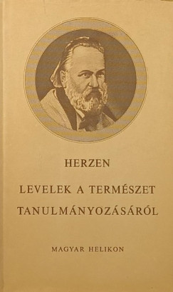 Ivanovics Alekszandr Herzen - Levelek a termszet tanulmnyozsrl
