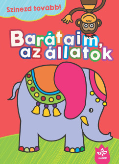 Bogos Katalin   (Szerk.) - Bartaim, az llatok