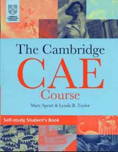 THE CAMBRIDGE CAE COURSE SELF-STUDY SB. / NEW ED.