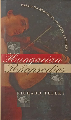 Richard Teleky - Hungarian Rhapsodies