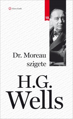 Herbert George Wells - Dr. Moreau szigete