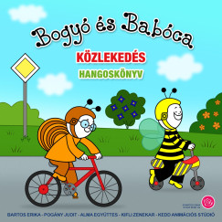 Bartos Erika - Bogyó és Babóca - Közlekedés