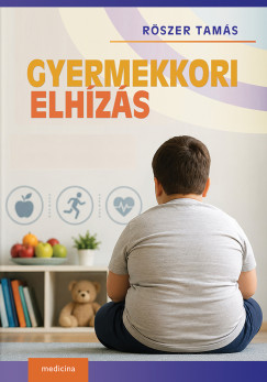 R�szer Tam�s - Gyermekkori elh�z�s