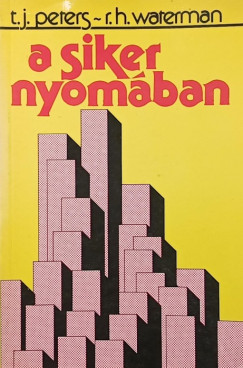 Robert H. Waterman - A siker nyomban