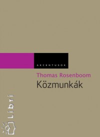 Thomas Rosenboom - Kzmunkk I-II.