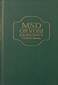Robert Berkow   (Szerk.) - Andrew J. Fletcher   (Szerk.) - MSD orvosi kziknyv (The Merck Manual)