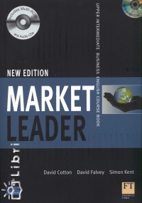 David Cotton - David Falvey - Simon Kent - Market leader upper intermediate business english