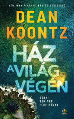 Dean Koontz - H�z a vil�g v�g�n