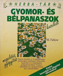 Mannfried Pahlow - Gyomor- s blpanaszok kezelse