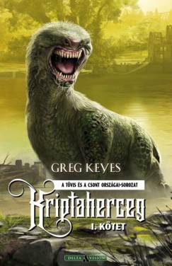 Greg Keyes - Kriptaherceg - I. ktet - puha kts