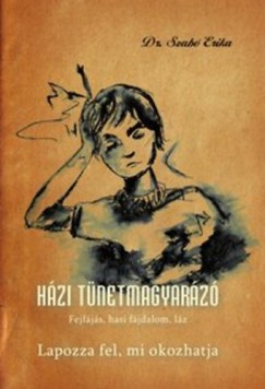 Szabó Erika - Házi tünetmagyarázó