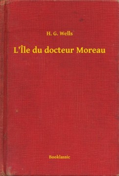 Wells H.G. - L le du docteur Moreau
