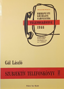 Gl Lszl - Szubjektv telefonknyv 1966