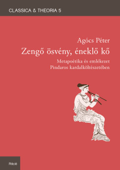 Agócs Péter - Zengő ösvény, éneklő kő