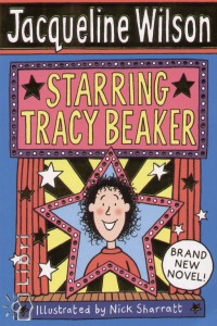 Jacqueline Wilson - Starring Tracy Beaker