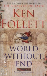 Ken Follett - World Without End