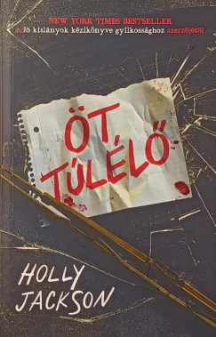 Holly Jackson - Öt túlélő