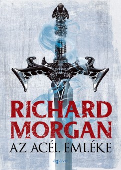 Richard Morgan - Az acl emlke