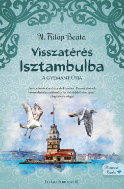 Visszat�r�s Isztambulba