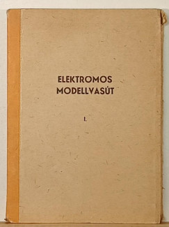Petrik Ott� - Elektromos modellvas�t I.