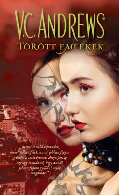 V.C. Andrews - Trtt emlkek