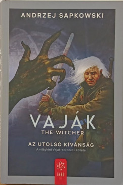 Andrzej Sapkowski - Vajk I. - The Witcher