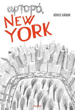 Köves Gábor - Apropó, New York