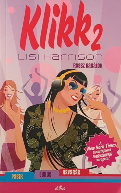 Lisi Harrison - Klikk 2.