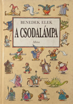 Benedek Elek - A csodalmpa