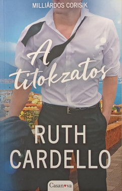 Ruth Cardello - A titokzatos